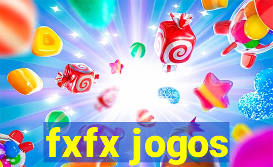 fxfx jogos